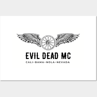 EVIL DEAD MC ~ CALI ~ BAMA ~ NOLA ~ NEVADA Posters and Art